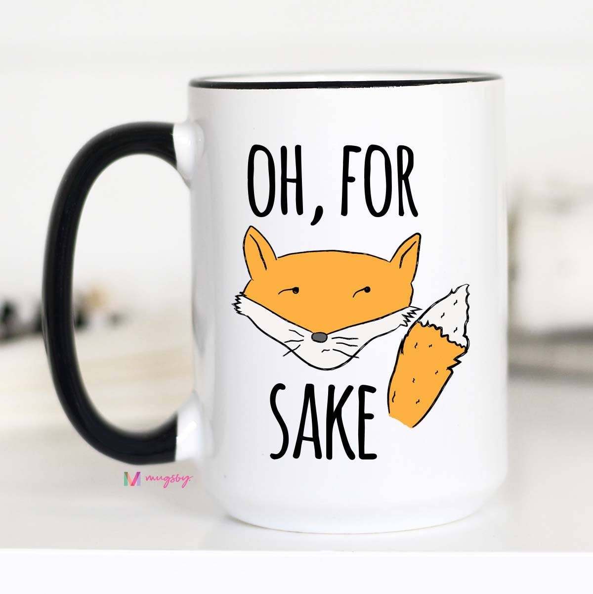 Mugsby - Oh For Fox Sake Mug
