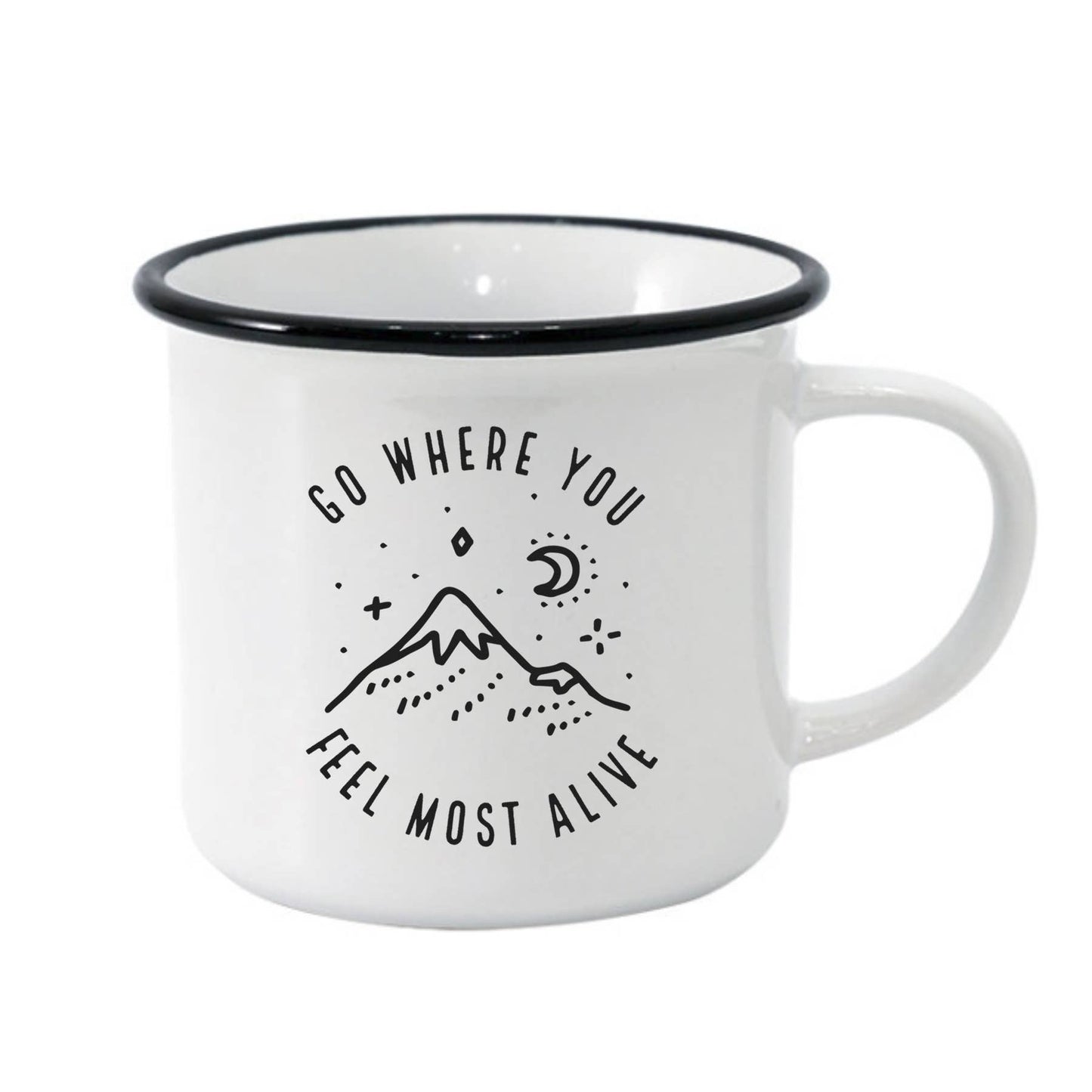 Digibuddha - Go Where You Feel Most Alive Metal Camper Mug Campfire Cup