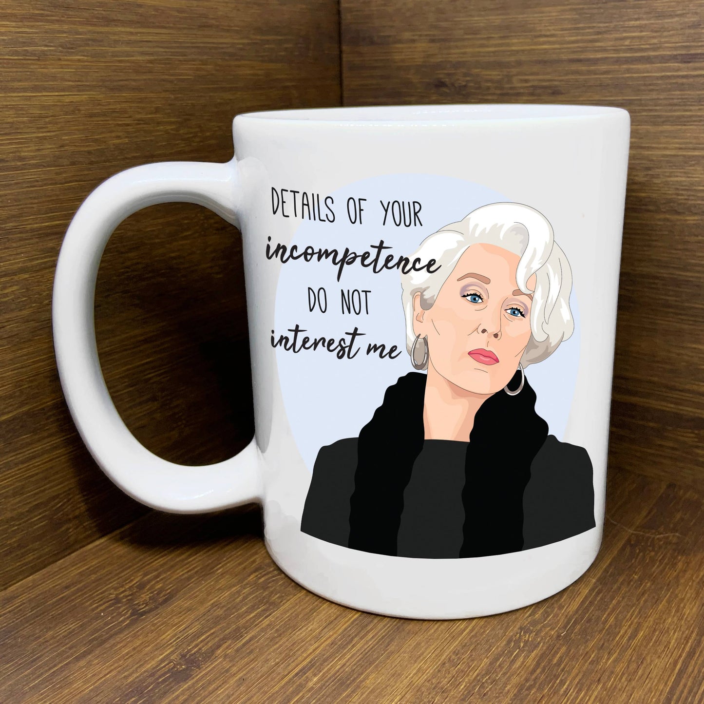 Citizen Ruth - Devil Wears Prada Mug