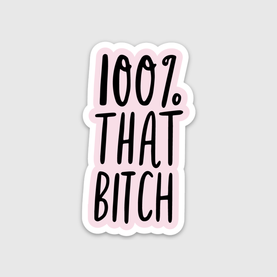 Brittany Paige - That Bitch Sticker