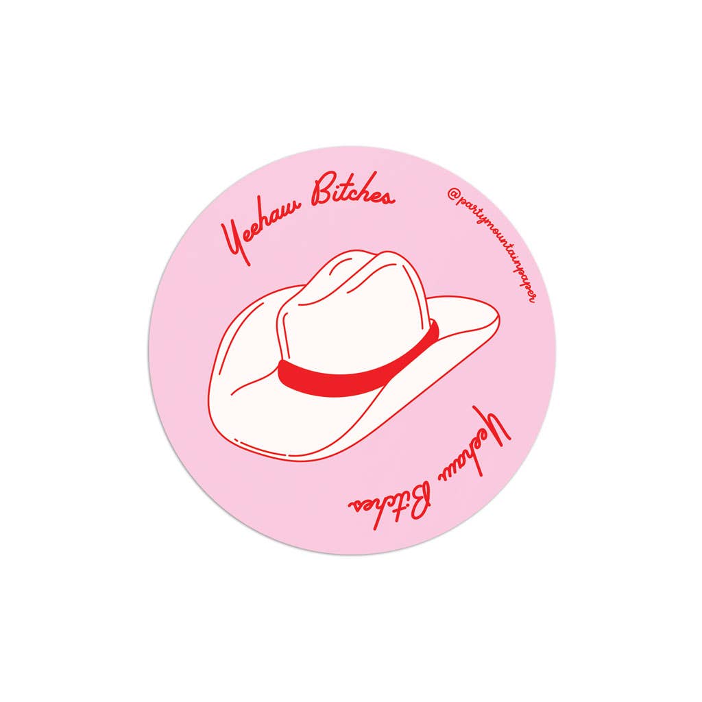 Party Mountain Paper co. - Yeehaw Bitches Sticker