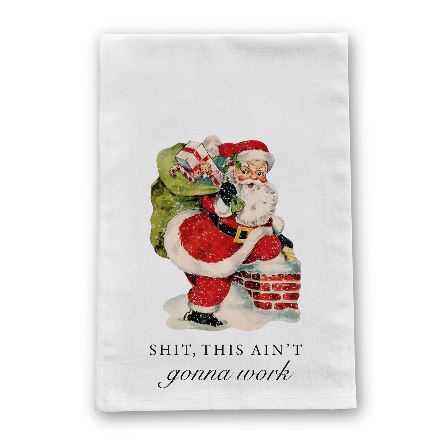 Barrel Down South - Shit This Ain't Gonna Work Vintage Retro Christmas Tea Towel