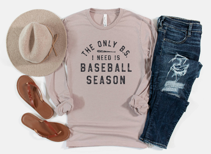 Humm & Willow - Mauve "The Only B.S. I Need is Baseball Season" Long Sleeve