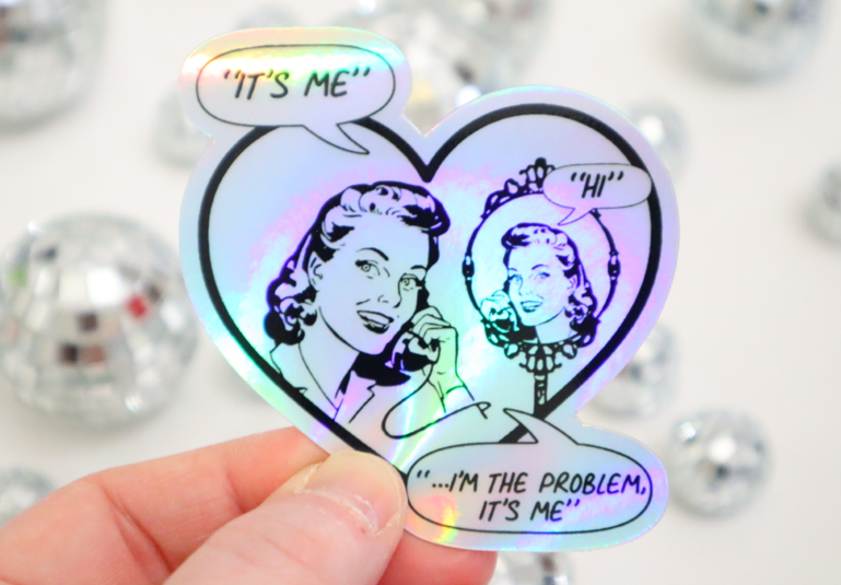 Ace the Pitmatian Co - It’s me, hi, I’m the problem it’s me Retro Holographic Sticker