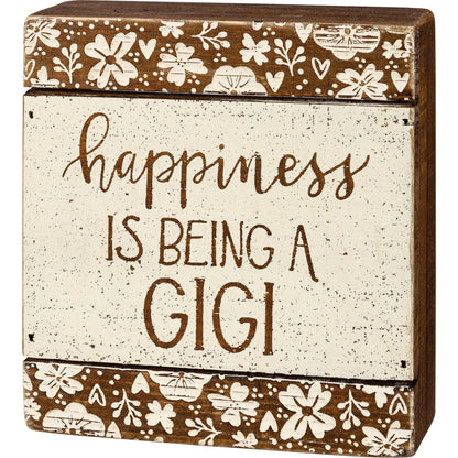 Primitives by Kathy - Happiness Is Being A Gigi Slat Box Sign