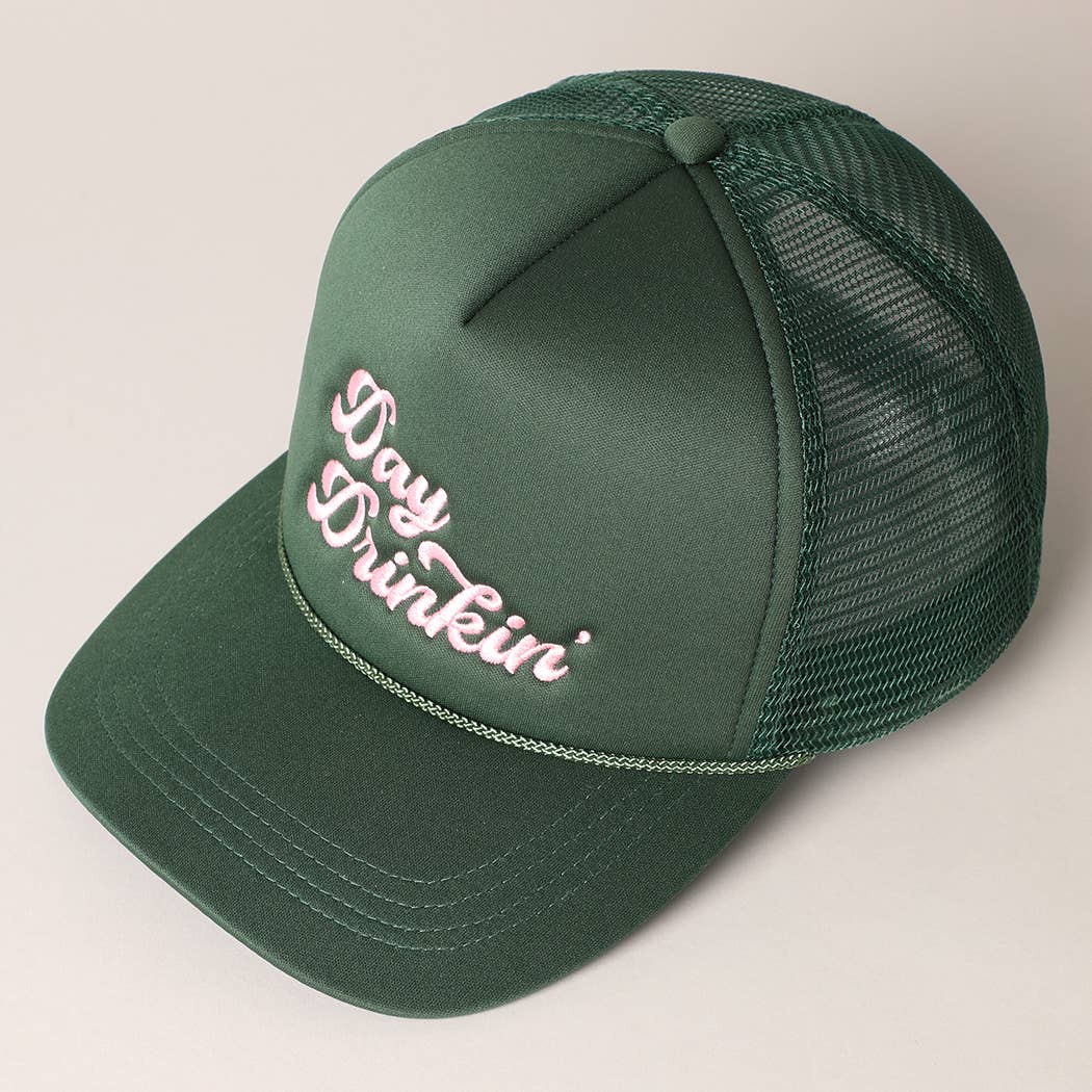 Fashion City - Day Drinkin Texts Embroidery Mesh Back Trucker Hat