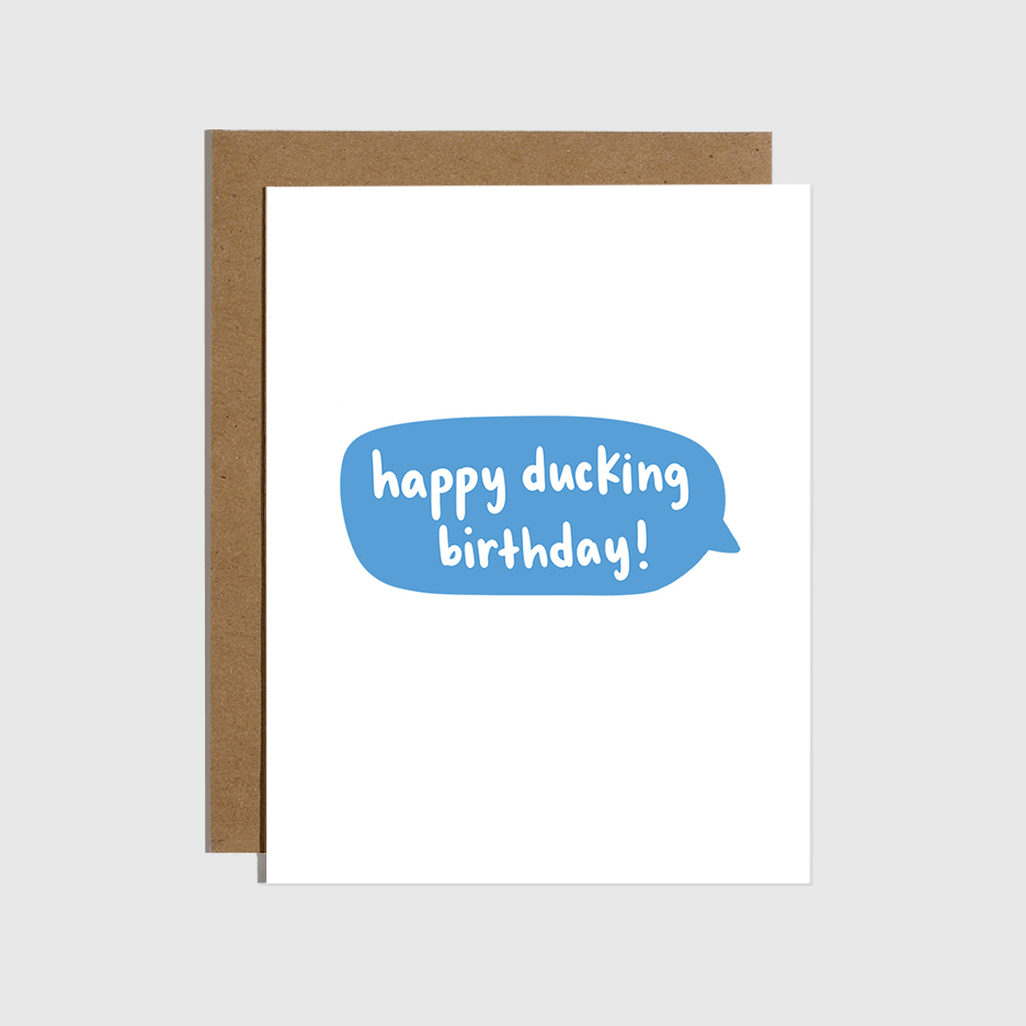 Brittany Paige - Happy Ducking Birthday! Card