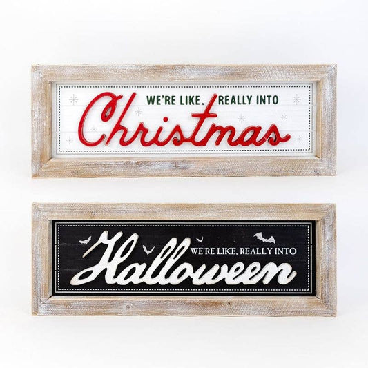 Adams & Co. - Really Into Christmas/Halloween Double Sided Sign - 24x9