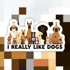 Ace the Pitmatian Co - I Really Like Dogs Sticker