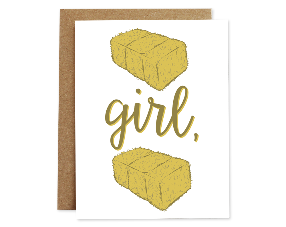 Rhubarb Paper Co. - Hay Girl Just Because Card