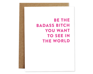 Rhubarb Paper Co. - Badass Bitch Friendship Card