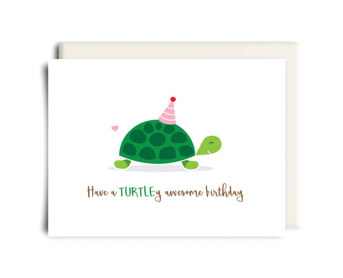Inkwell Cards - TURTLEy Awesome | Birthday Greeting Card