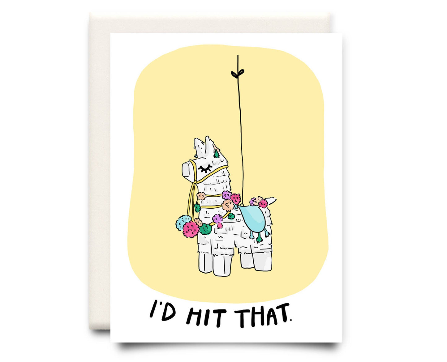 Inkwell Cards - I'd Hit That | Birthday Greeting Card