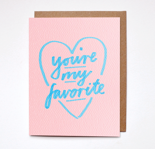 Daydream Prints - You're My Favorite Card