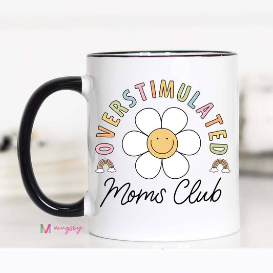 Mugsby - Overstimulated Mom's Club Mug