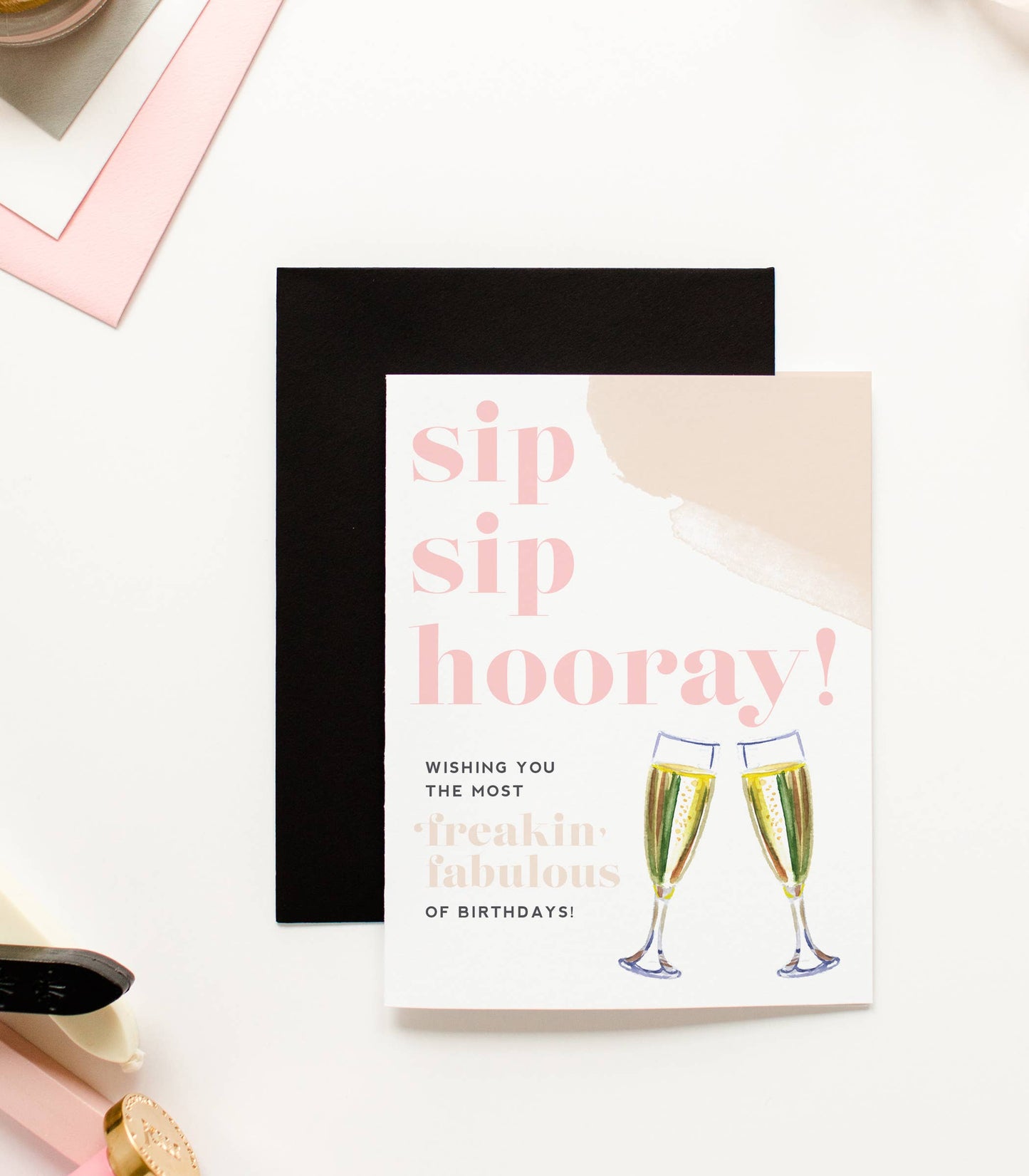 Kitty Meow Boutique - Sip Sip Hooray Freakin Fabulous Birthday Card