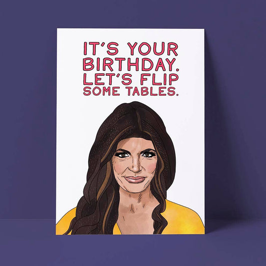 Pretty Good Cards - Let’s Flip Some Tables Birthday Card
