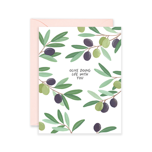 Isabella MG & Co. - Olive Doing Life With You Card