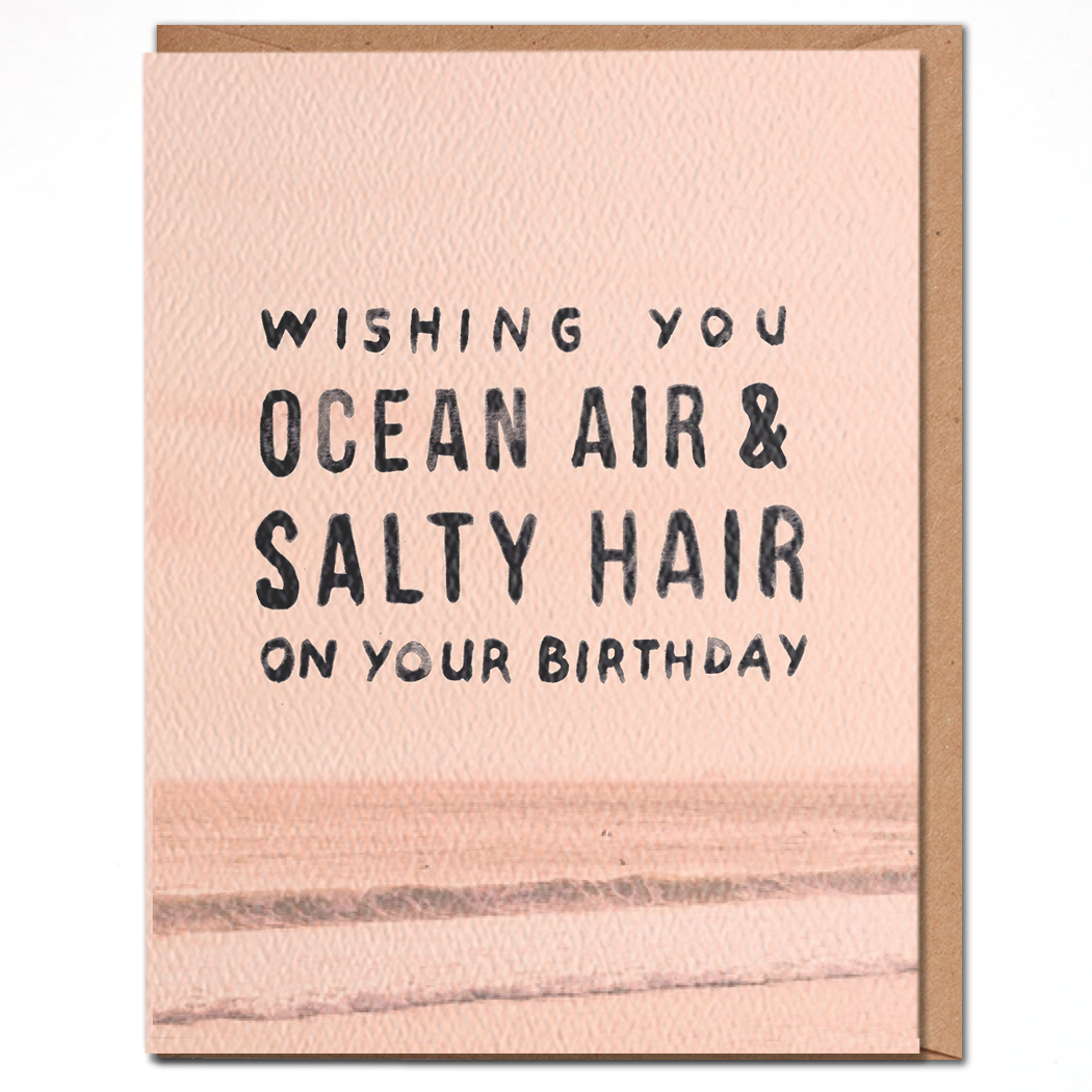Daydream Prints - Ocean Air Salty Hair - Beach Birthday Card