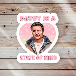 Ace the Pitmatian Co - Daddy is a State of Mind Sticker