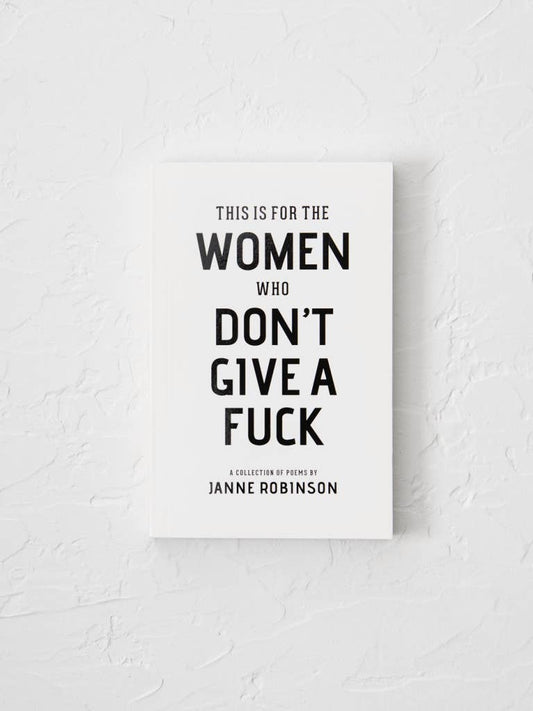 Thought Catalog - This Is For The Women Who Don't Give A Fuck - book