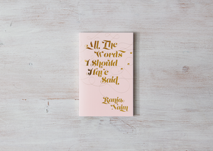Thought Catalog - All The Words I Should Have Said - book