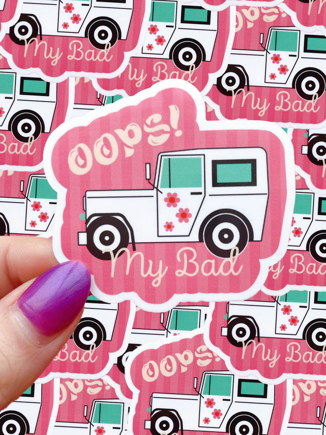 Typo Lettering Co - Oops my bad clueless inspired waterproof sticker
