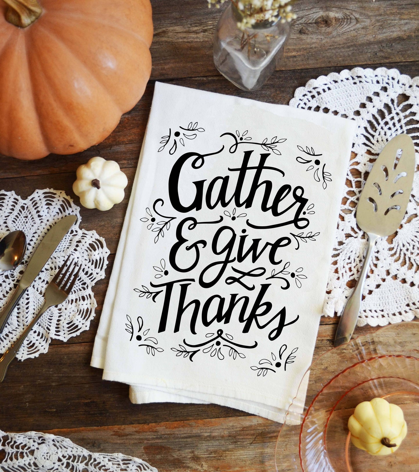 Pen & Paint - Gather & Give Thanks Kitchen towel, Thanksgiving, Fall Towel
