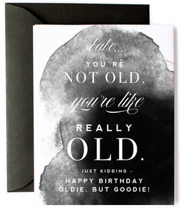 Kitty Meow Boutique - You're Really Old Birthday Card