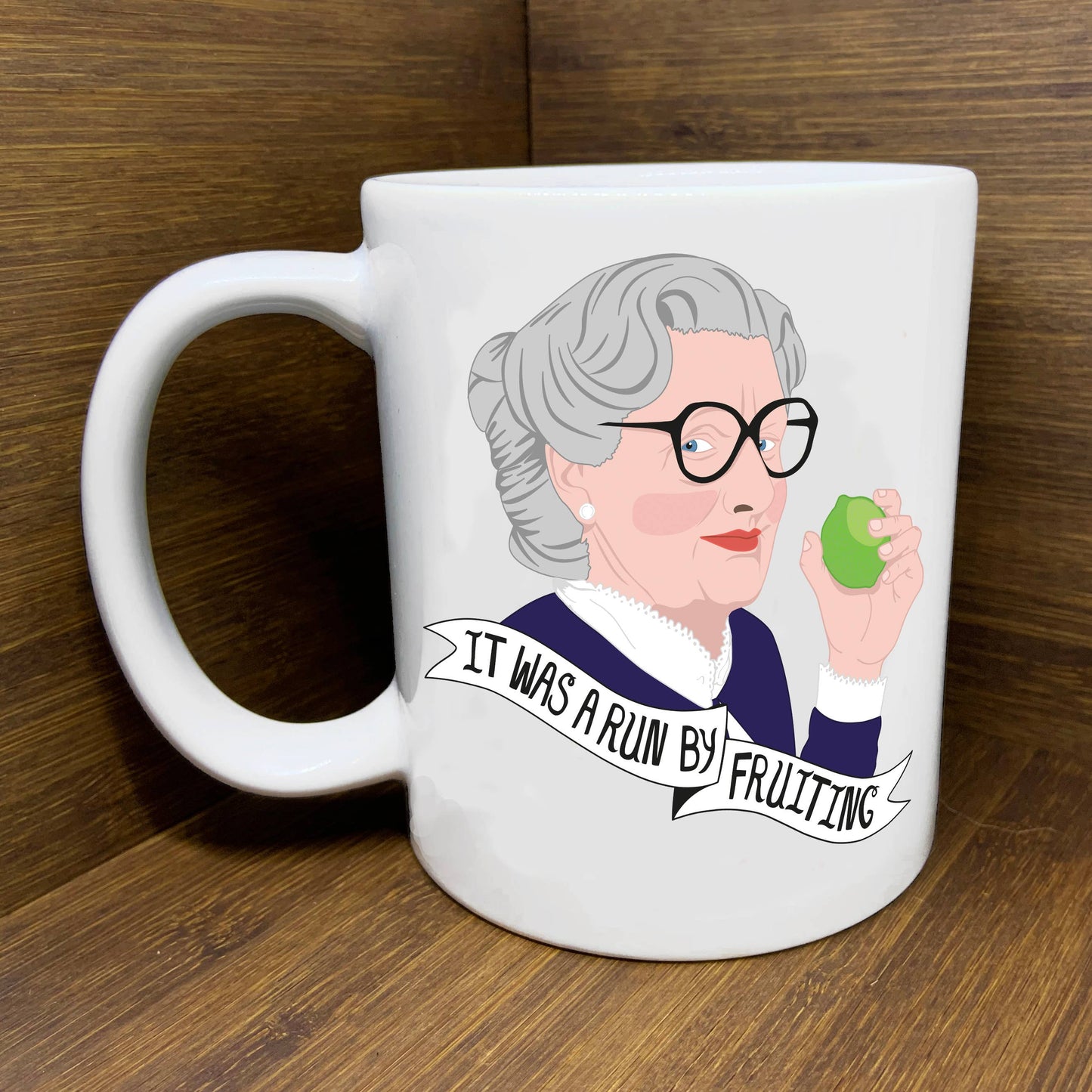 Citizen Ruth - Mrs. Doubtfire Run By Fruiting Mug