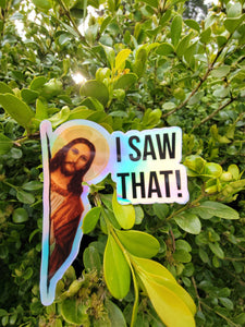 Ace the Pitmatian Co - Holographic Meme Jesus I Saw That Sticker
