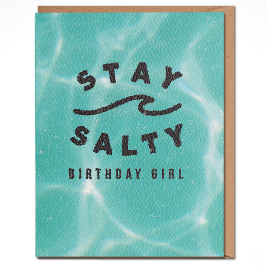 Daydream Prints - Stay Salty Birthday Girl - Ocean Birthday Card