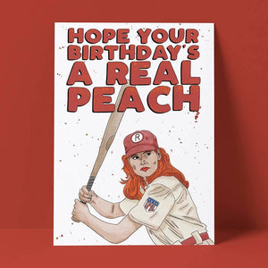 Pretty Good Cards - Hope Your Birthday's a Real Peach Card