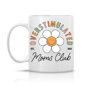Ace the Pitmatian Co - Overstimulated Moms Club Coffee Mug