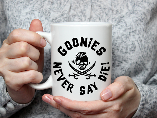 The Gift Shoppe - Coffee Mug- Goonies Never say die!