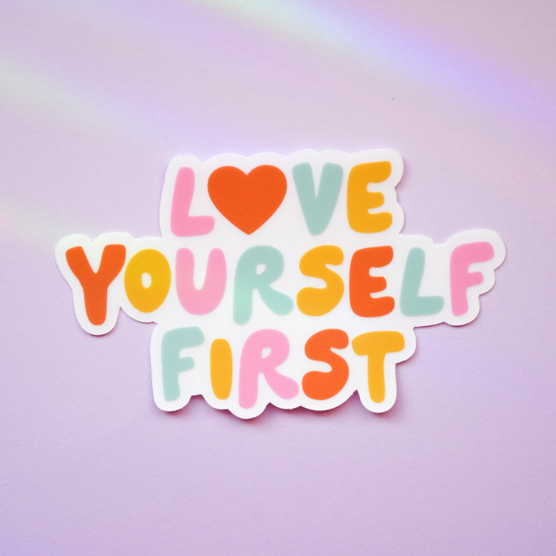 NovaKay Designs - Love Yourself First Clear Sticker